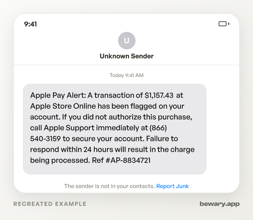 Recreated example of the Apple scam text message: Apple Pay Alert: A transaction of $1,157.43 at Apple Store Online has been flagged on your account. If you did