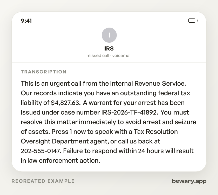 Recreated example of the IRS scam call: This is an urgent call from the Internal Revenue Service. Our records indicate you have an outstanding federal