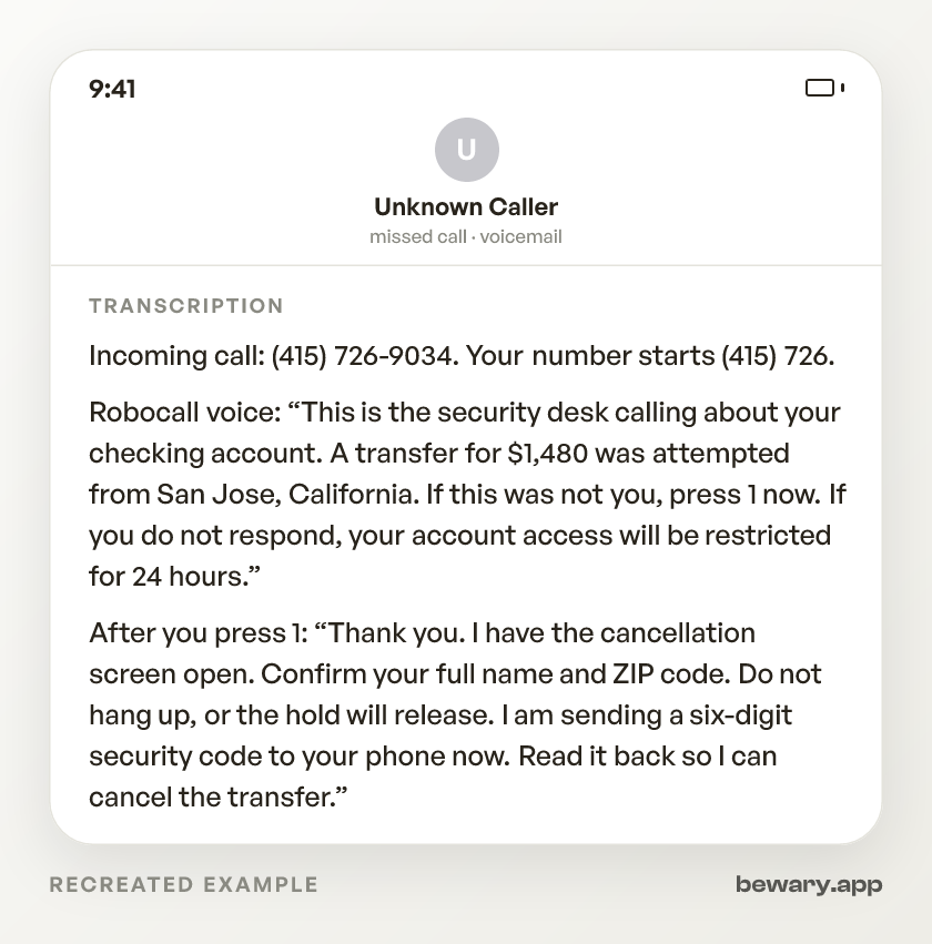 Recreated example of the scam call: Incoming call: (415) 726-9034. Your number starts (415) 726.

Robocall voice: “This is the security desk calli