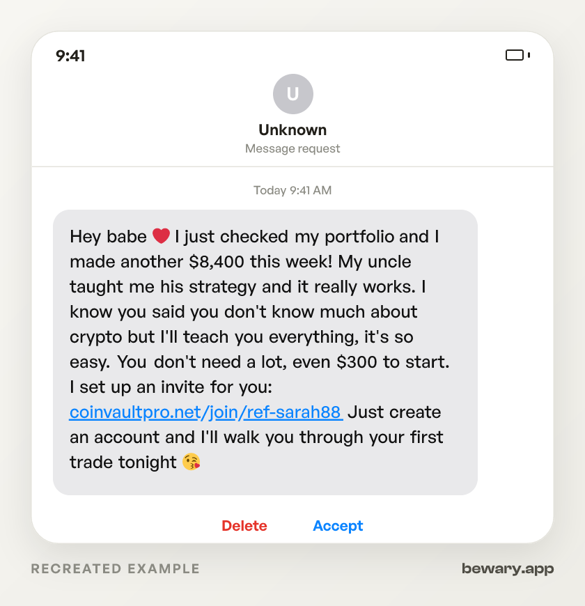 Recreated example of the scam dm: Hey babe ❤️ I just checked my portfolio and I made another $8,400 this week! My uncle taught me his strategy a