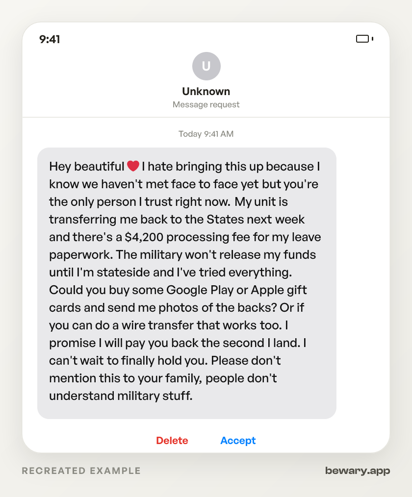 Recreated example of the scam dm: Hey beautiful ❤️ I hate bringing this up because I know we haven't met face to face yet but you're the only pe