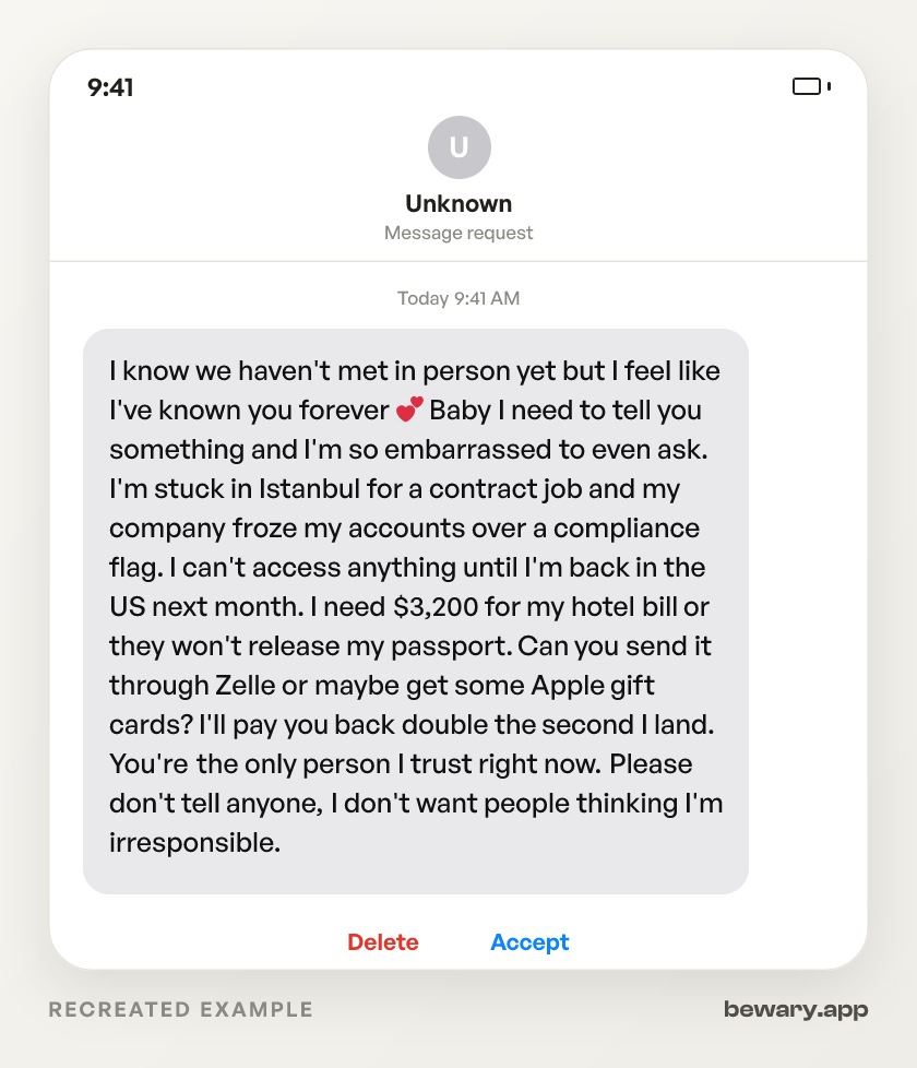 Recreated example of the scam dm: I know we haven't met in person yet but I feel like I've known you forever 💕 Baby I need to tell you somethin